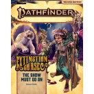 Pathfinder 151 2E Extinction Curse 1: The Show Must Go On